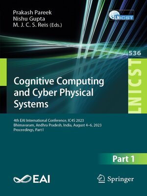 cover image of Cognitive Computing and Cyber Physical Systems